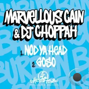 Marvellous Cain x DJ Choppah - Nod Ya Head (2025)