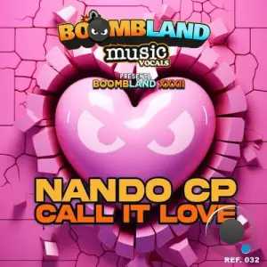 Nando CP - Call It Love (2025)