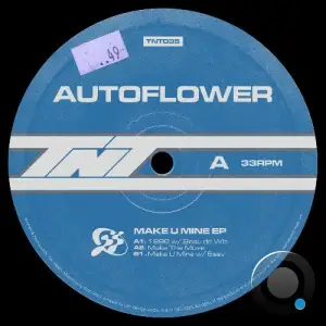 Autoflower & Beau De Wit - Make U Mine (2025)
