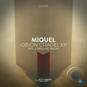 Miquel - Orion Citadel (2025)