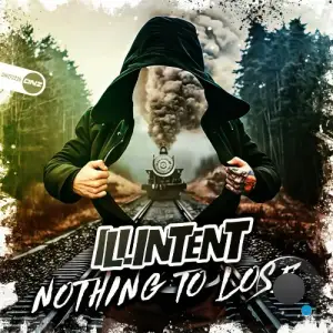 Illintent - Nothing To Lose (2025)