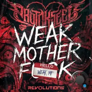 Protokseed - Weak Motherfuck (2025)