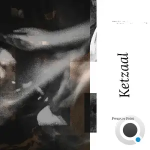 Ketzaal - Pressure Point (2025)