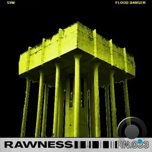 Sym - Flood Danger (2025)