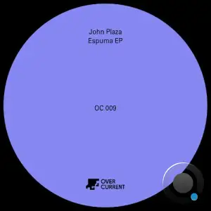 John Plaza - Espuma (2025)
