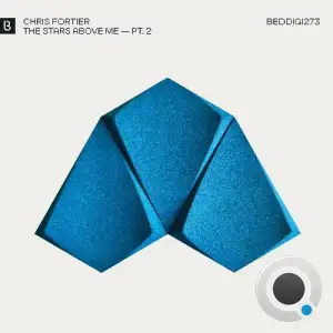 Chris Fortier - The Stars Above Me, Pt. 2 (2025)