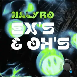 NALYRO - Ex's & Oh's (2025)
