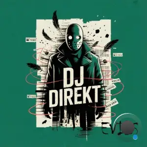 DJ Direkt - Evils (2025)