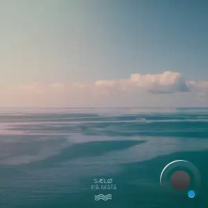 SÆLØ - På Måfå (2025)