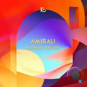 Amirali - Murmure Naturel (2025)