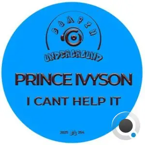 Prince Ivyson - I Cant Help It (2025)