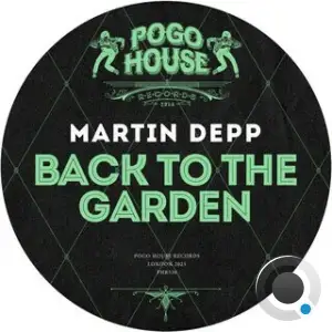 Martin Depp - Back To The Garden (2025)