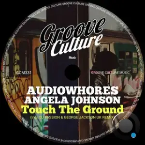Audiowhores x Angela Johnson - Touch The Ground (2025)