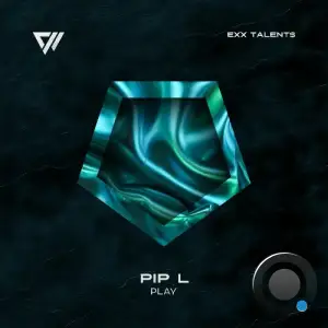 Pip L - Play (2025)