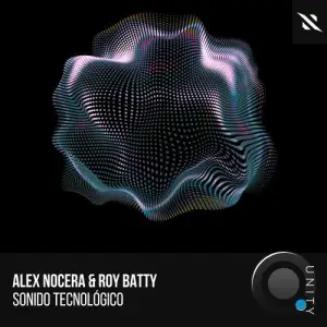 Alex Nocera & Roy Batty - Sonido Tecnológico (2025)