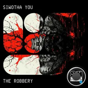 Siwotha You - The Robbery (2025)