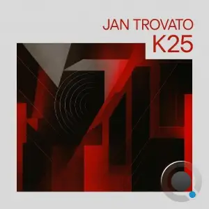 Jan Trovato - K25 (2025)