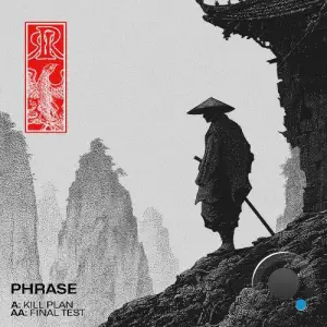 Phrase - Kill Plan / Final Test (2025)