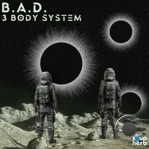 B.A.D. Live - 3 Body System (2025)