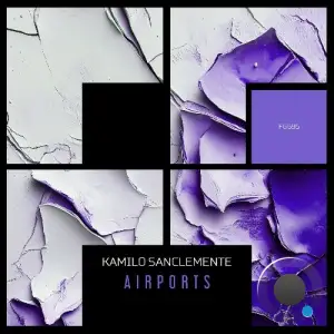 Kamilo Sanclemente - Airports (2025)