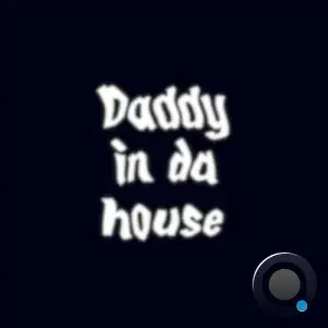 t-Zhuk - Daddy in Da House (2025)