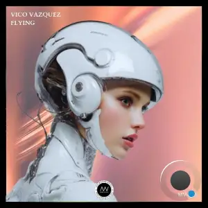 Vico Vazquez - Flying (2025)