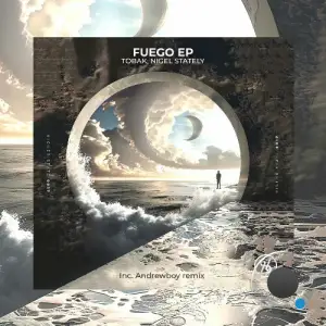 Tobak & Nigel Stately - Fuego (2025)