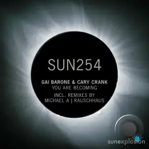 Gai Barone & Cary Crank - You Are Becoming (2025)