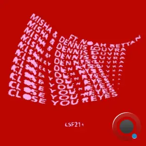 Misha, Dennis Louvra & Noam Bettan - Close Your Eyes (2025)