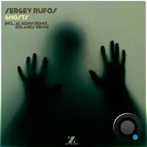 Sergey Rufos - Ghosts (2025)