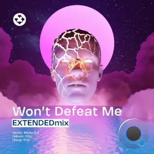 Micky DJ - Won't Defeat Me (2025)