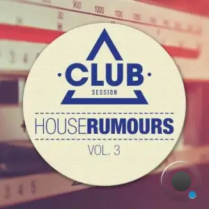 House Rumours Vol. 3 (2025)