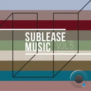 Sublease Music, Vol. 05 (2025)