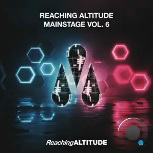 Reaching Altitude Mainstage Vol. 6 (2025)