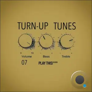 Turn-Up Tunes, Vol.07 (2025)