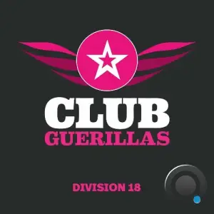 Club Guerillas, Division 18 (2025)
