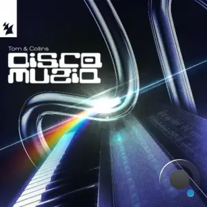 Tom & Collins - Disco Muziq (2025)