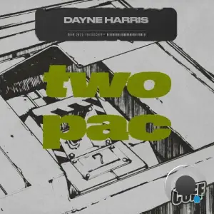 Dayne Harris - Two Pac (2025)