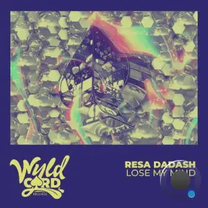 Resa Dadash - Lose My Mind (2025)