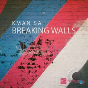 Kman sa - Breaking Walls (2025)