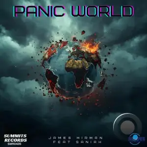 James Hirman and Saniah - Panic World (2025)