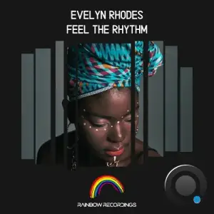 Evelyn Rhodes - Feel The Rhythm (2025)