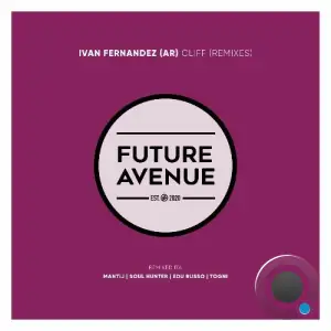 Ivan Fernandez (AR) - Cliff (Remixes) (2025)