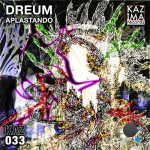 Dreum - Aplastando (2025)