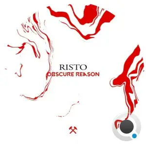 Risto - Obscure Reason (2025)