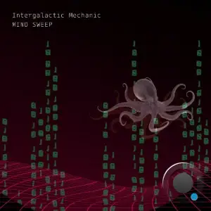Intergalactic Mechanic - Mind Sweep (2025)