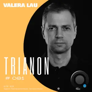 Valera Lau - Trianon 081 (2025-11-23)