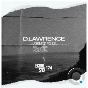 D.Lawrence - UnRMXD#2 (2025)