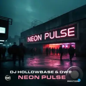 DJ Hollowbase & Dws - Neon Pulse (2025)