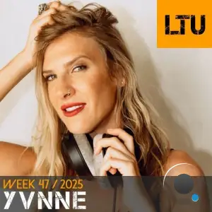 Yvnne - Ltu Podcast Week 136 (2025-11-24)
